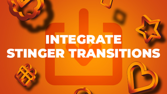 So integrierst du Stinger-Übergänge