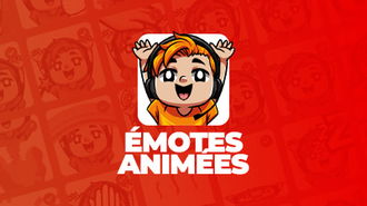 Émotes animées!