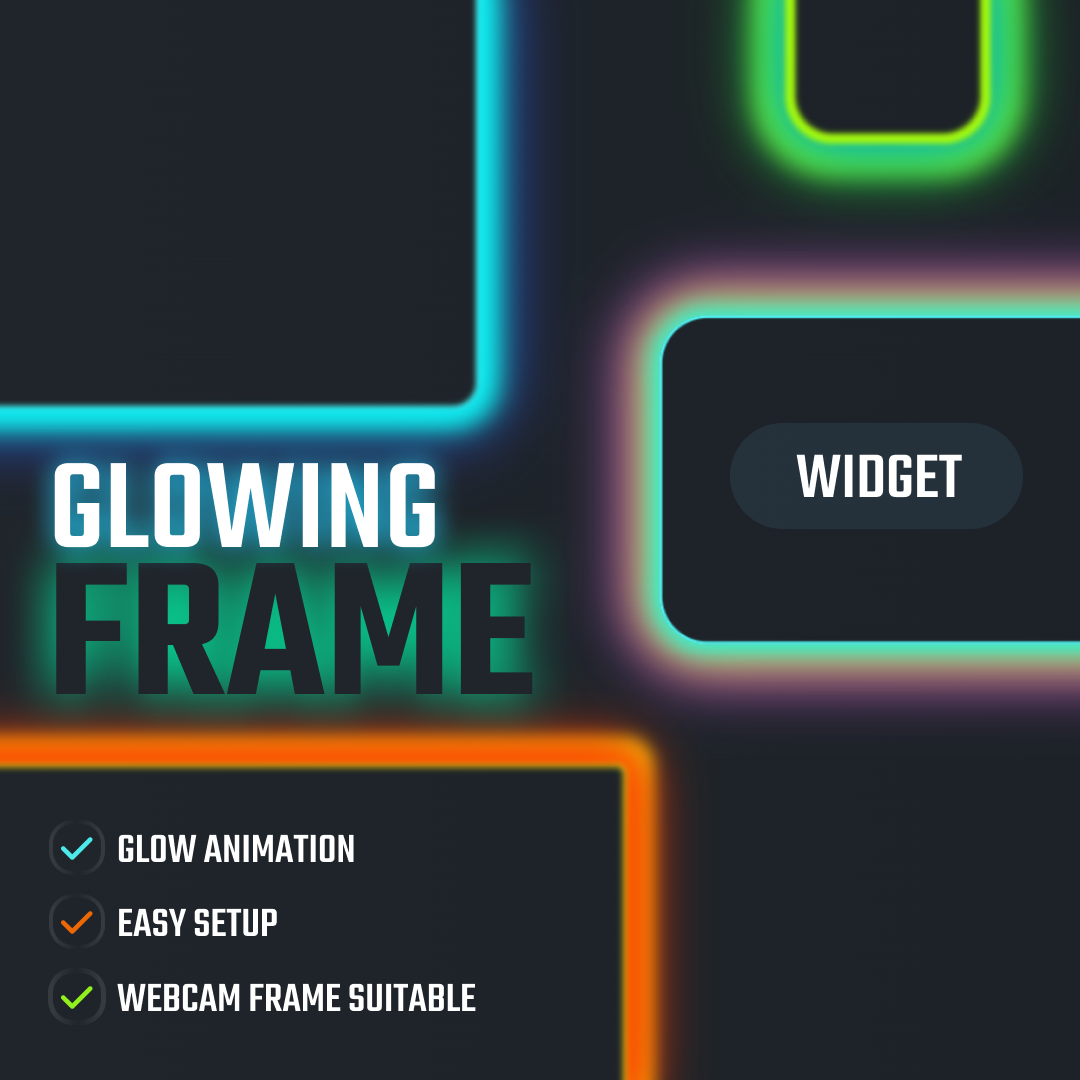 Glowing Frame Widget