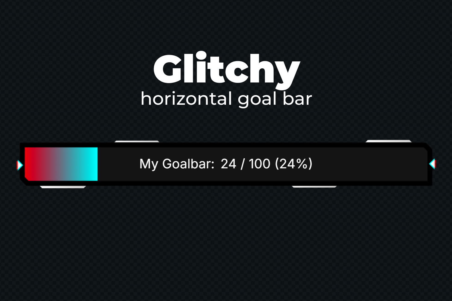 Essential Goal Bar Widget - Glitchy - Horizontal Goal Bar