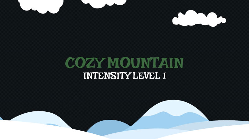 Christmas Moods - Cozy Mountain - Level 1