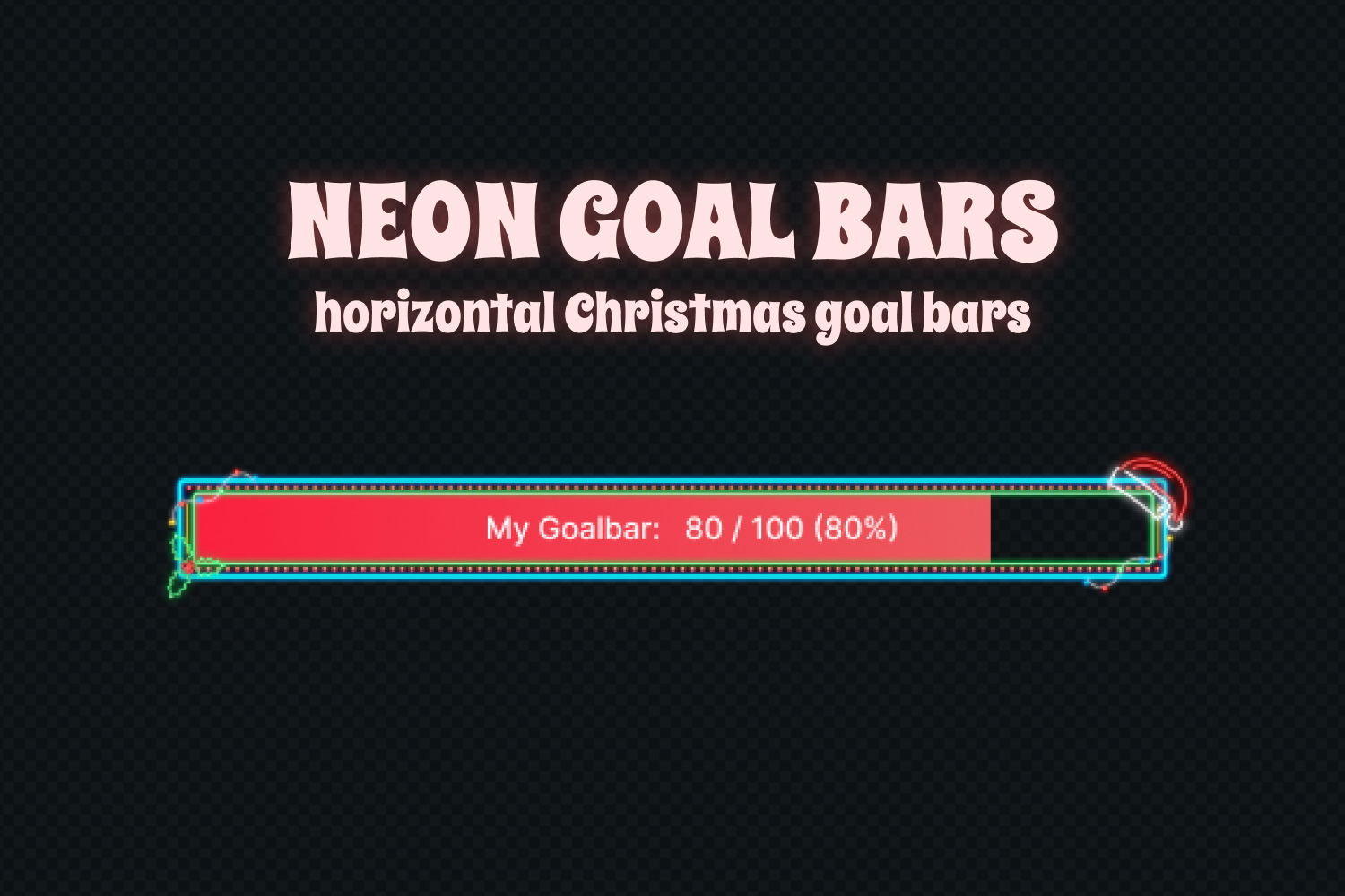 Horizontal Christmas Goal Bar - Christmas Goal Bar - Neon