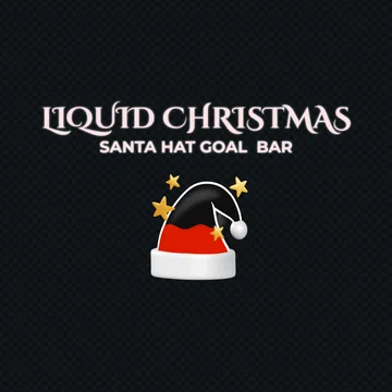Christmas Liquid Goal Bar - Liquid Christmas Goal Bar - Santa Hat
