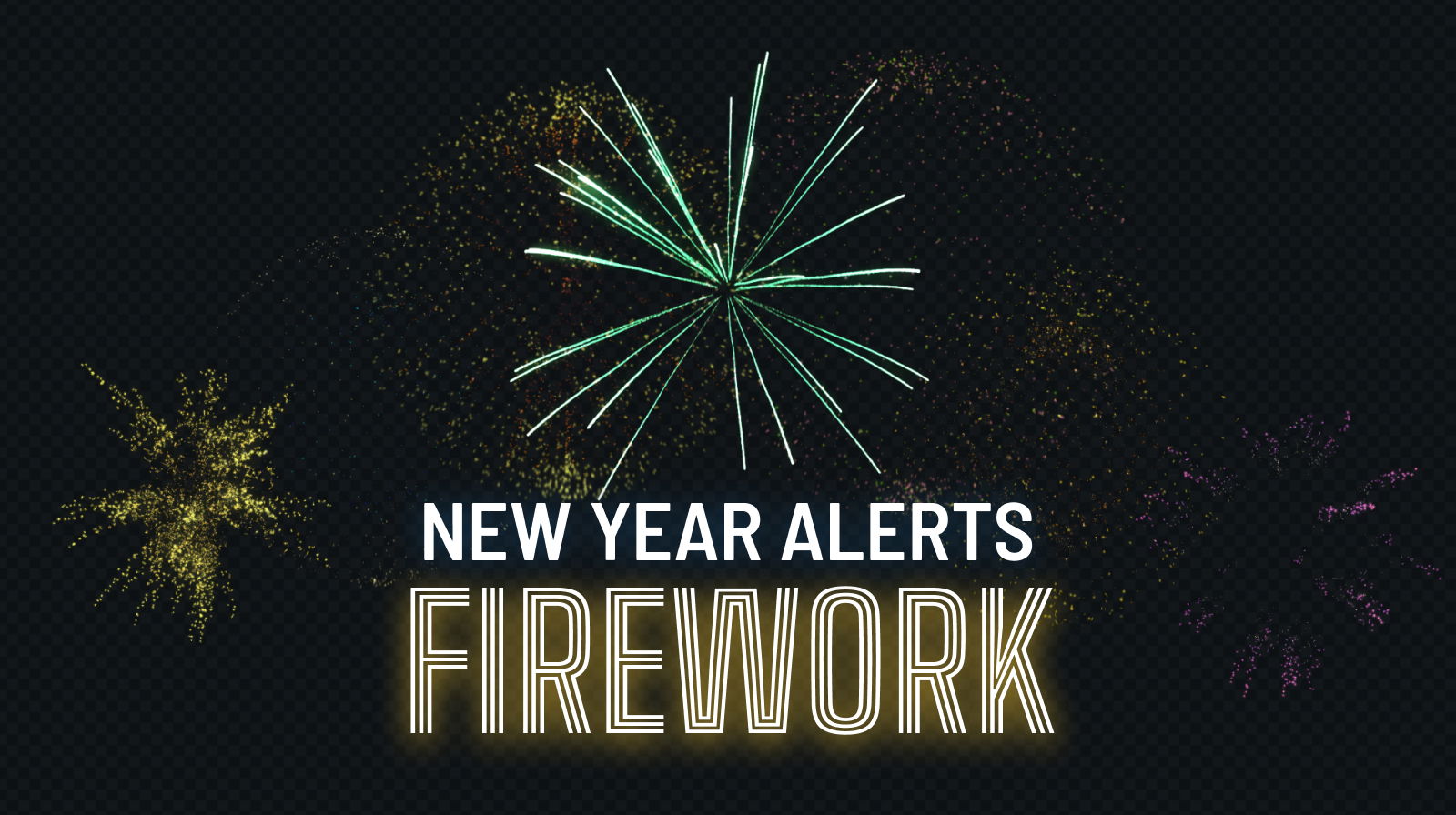 New Year Alerts Widget - New Year Alerts - Fireworks