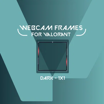 Webcam Frame Widget for Valorant - Dark - 1x1
