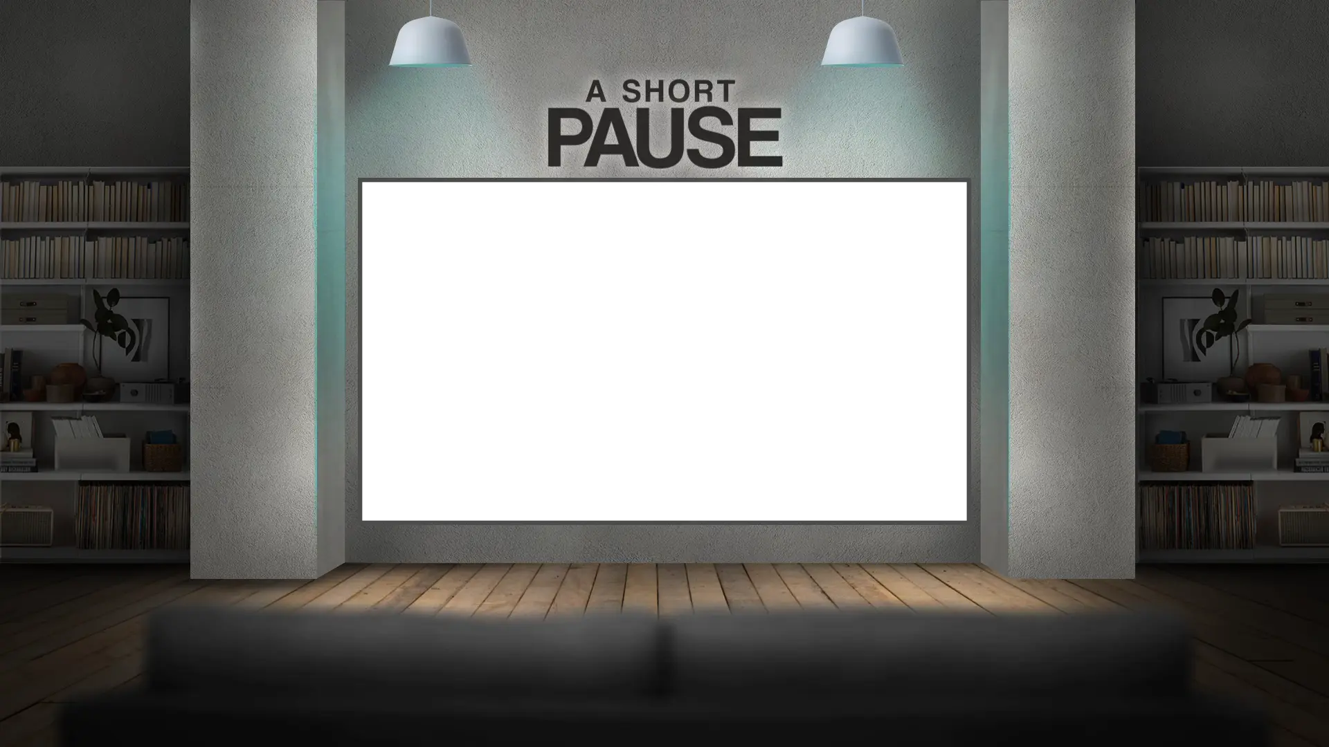 Living Room - Intermission Pause (Legacy)