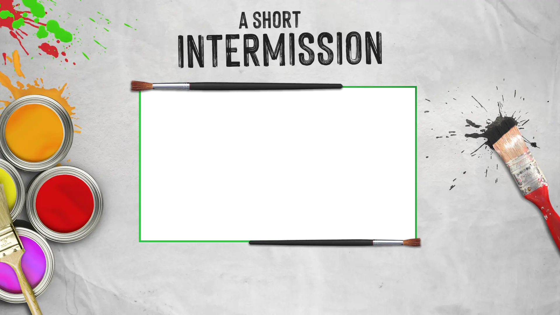 Paint - Intermission Talking (Legacy)
