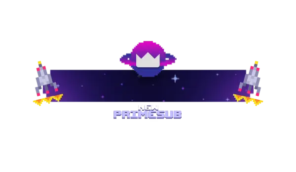 Pixel Universe - Alert Style Prime-Sub