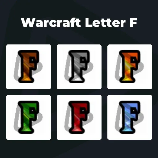 Warcraft Letter F