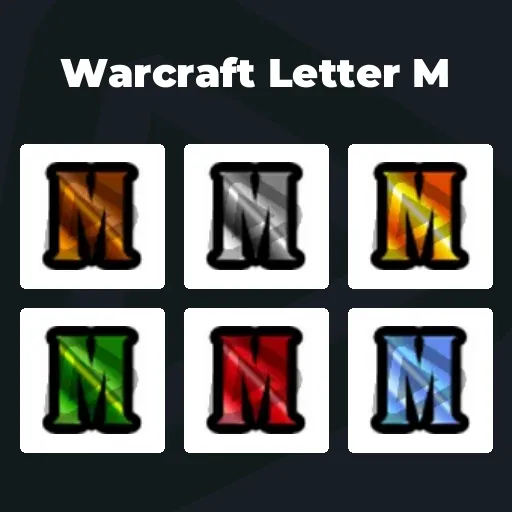 Warcraft Letter M