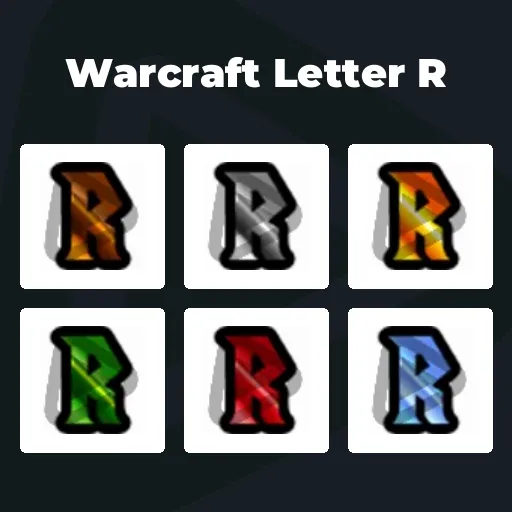 Warcraft Letter R