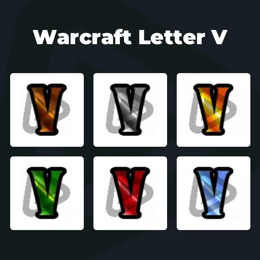 Warcraft Letter V