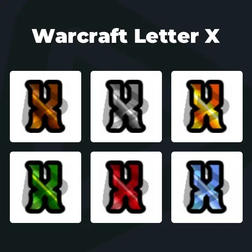 Warcraft Letter X