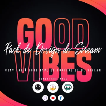 GoodVibes Stream Overlay Pack
